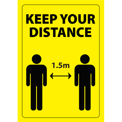 Sign Keep Your Distance 600x900mm Black On Yellow